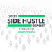 2021 Side Hustle Report Presented by DollarSprout