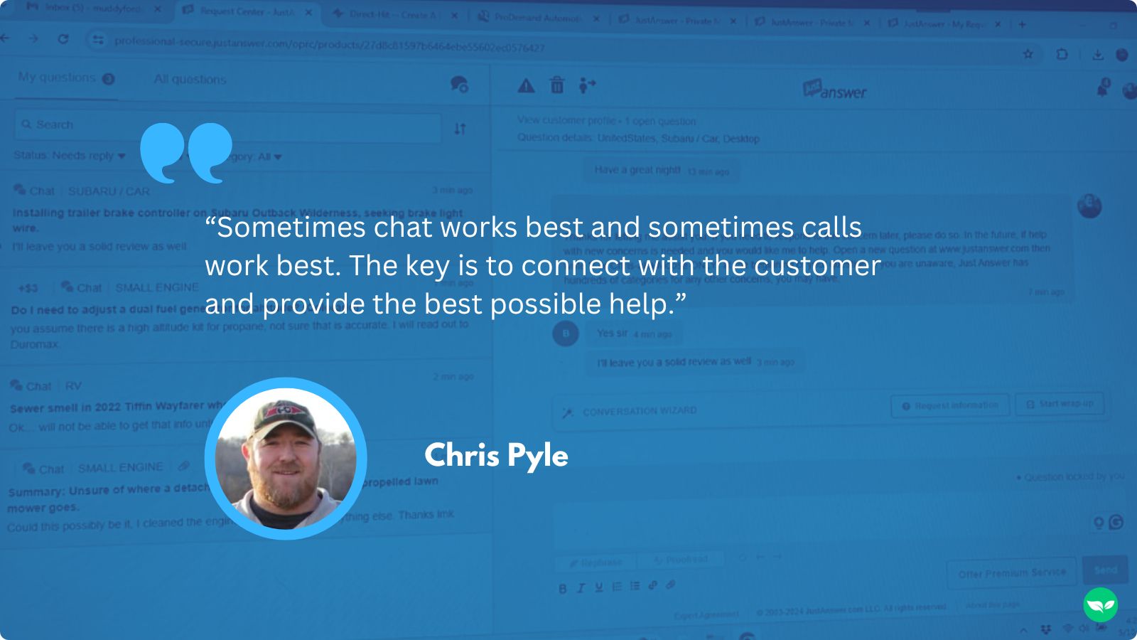 A quote from Chris that reads "Sometimes chat works best and sometimes calls work best. The key is to connect with the customer and provide the best possible help.”