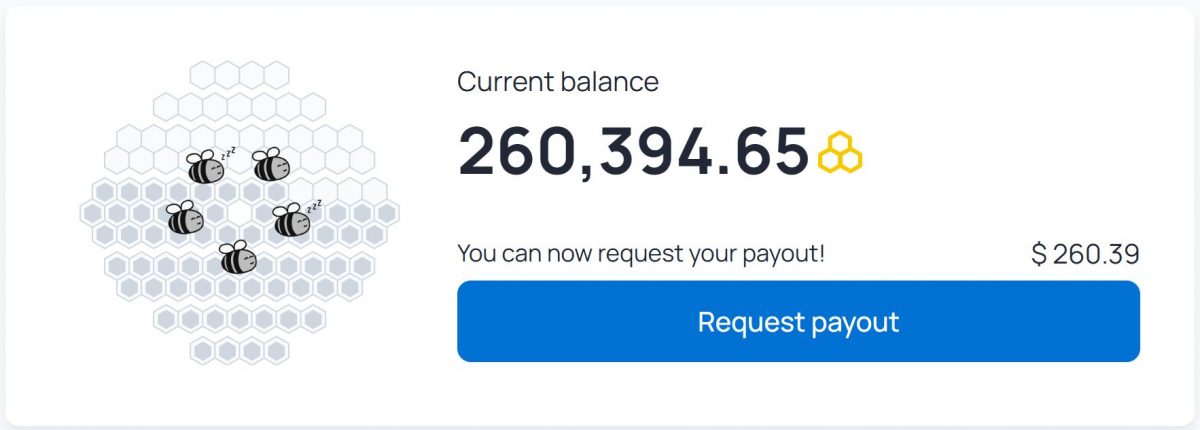 Honeygain dashboard showing $260.39 available for payout, earned by sharing unused internet data